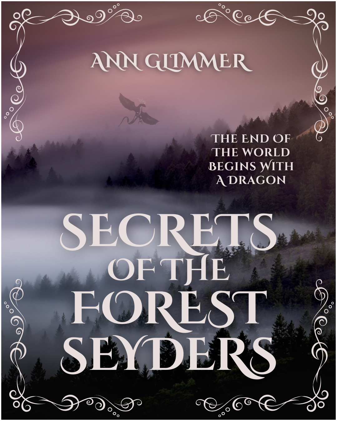 Secrets of the Forest Seyders by Ann Glimmer